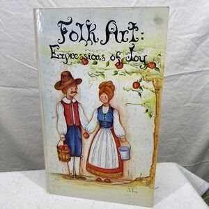 Folk Art Expressions of Joy Vol 1 Jo Sonja Jansen Signed 1974 Tole Painting Book